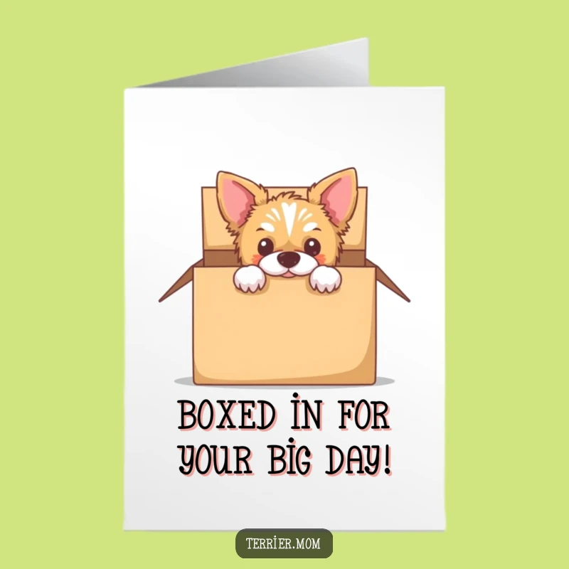 Free Printable Birthday Card: Box Peeking Terrier - Funny Dog Downloadable Gift