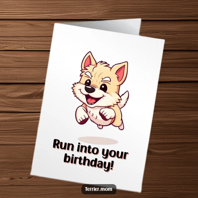 Funny Free Printable Birthday Card: Energetic Terrier Dog Sprinting with a Huge, Happy Grin