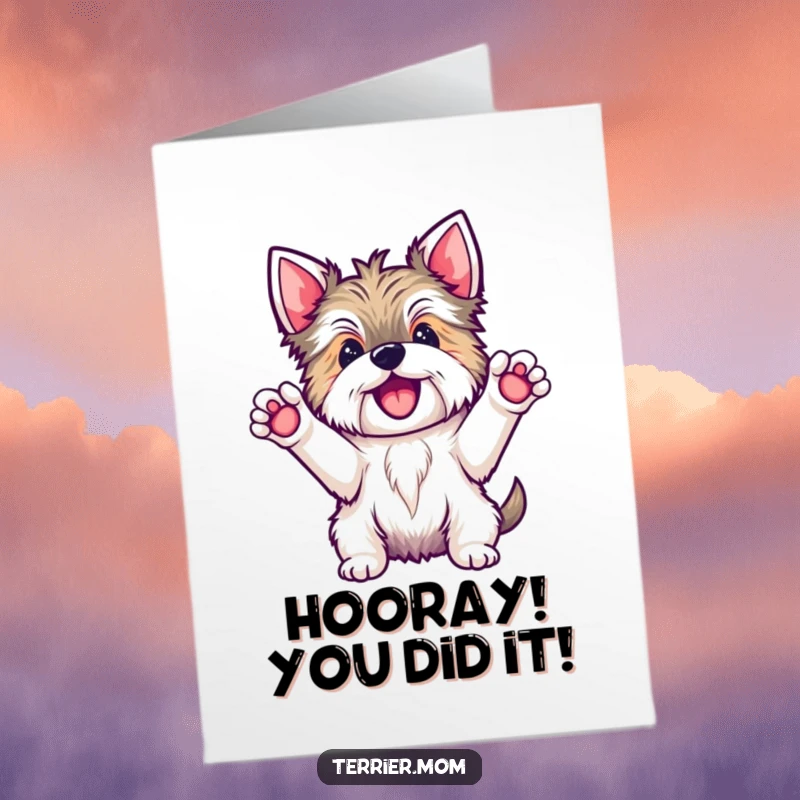 Funny Free Printable Congratulations Card showing a cute Kawaii Terrier dog with paws up, exclaiming hooray!